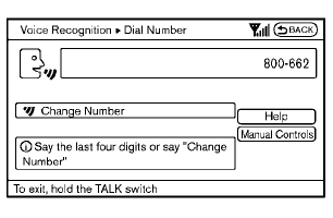 8. The system announces, “Please say the last