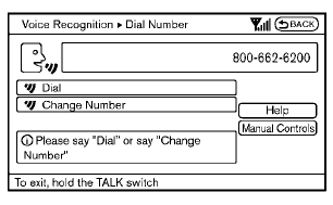 10. The system announces, “Dial or Change