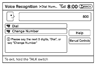 6. The system announces, “Please say the next