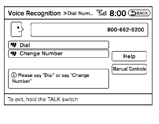 10. The system announces, “Dial or Change